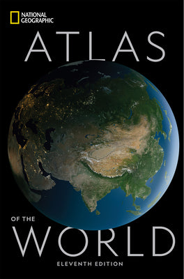 National Geographic Atlas of the World, 11th Edition by National Geographic book cover