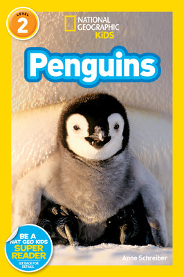 Penguins (National Geographic Kids Readers, Level 2) by Anne Schreiber book cover
