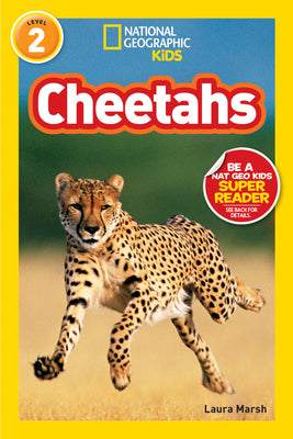 Cheetahs (National Geographic Kids Readers, Level 2) by Laura Marsh book cover