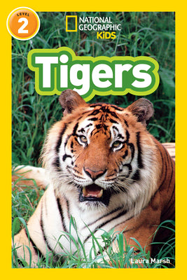 Tigers (National Geographic Kids Readers, Level 2) by Laura Marsh book cover