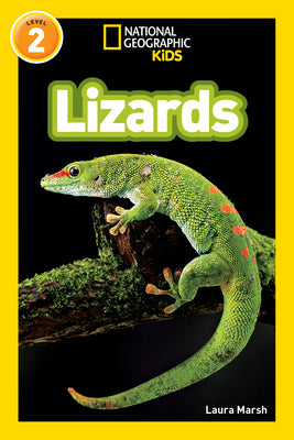 Lizards (National Geographic Kids Readers, Level 2) by Laura Marsh book cover