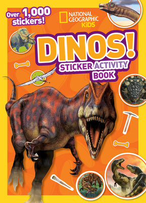 Dinos Sticker Activity Book [With Sticker(s)] by National Geographic Kids book cover