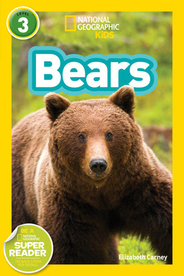 Bears (National Geographic Kids Readers, Level 3) by National Geographic Kids book cover