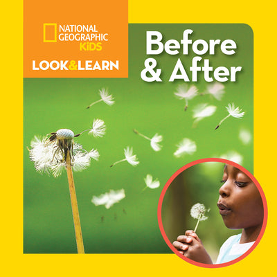 National Geographic Kids Look & Learn: Before and After by Ruth A. Musgrave book cover