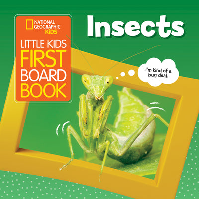 National Geographic Kids Little Kids First Board Book: Insects by Ruth A. Musgrave book cover