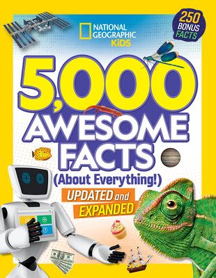 Book cover of 5,000 Awesome Facts (about Everything!): Updated and Expanded!: . by Kids, National Geographic