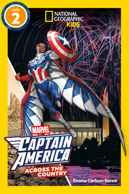 Book cover of Marvel's Captain America Across the Country (National Geographic Kids Readers, Level 2) by Berne, Emma