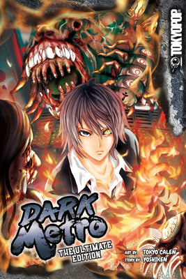 Book cover of Dark Metro: The Ultimate Edition by Calen, Tokyo