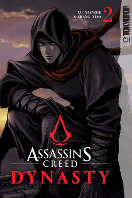Book cover of Assassin's Creed Dynasty, Volume 2 by Xianzhe, Xu