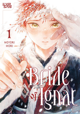Book cover of Bride of Ignat, Volume 1 by Mori, Moyori