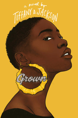 Book cover of Grown by Jackson, Tiffany D.