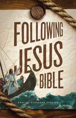 Book cover of Following Jesus Bible-ESV by Esv Bibles