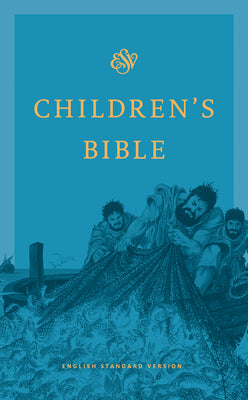 Book cover of Children's Bible-ESV by Esv Bibles