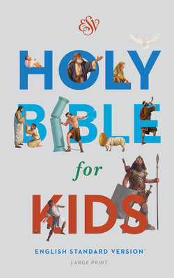 Book cover of Bible for Kids-ESV-Large Print by Esv Bibles