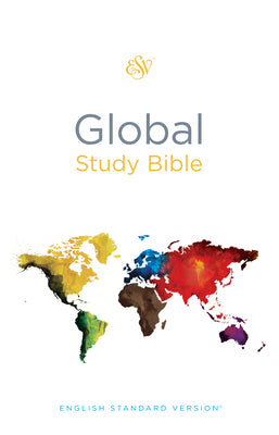 Book cover of ESV Global Study Bible by Chua, How Chuang