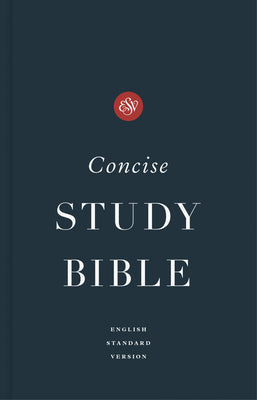 Book cover of ESV Concise Study Bible(tm), Economy Edition (Paperback) by Esv Bibles