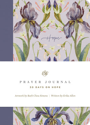 Book cover of ESV Prayer Journal: 30 Days on Hope (Paperback) by Allen, Erika