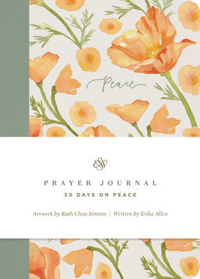 Book cover of ESV Prayer Journal: 30 Days on Peace (Paperback) by Allen, Erika