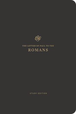 Book cover of ESV Scripture Journal, Study Edition: Romans (Paperback) by Esv Bibles