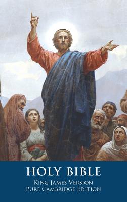 Book cover of The Holy Bible: King James Version, Pure Cambridge Edition by Unknown