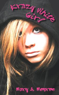 Krazy White Girl by Mary A. Monroe book cover