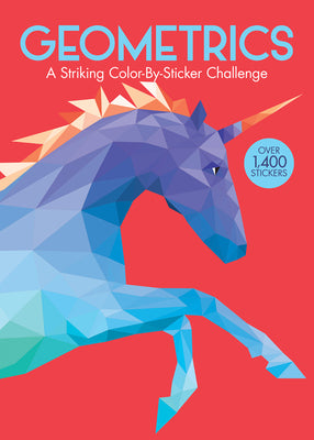 Book cover of Geometrics: A Striking Color-By-Sticker Challenge by Ward, Babs