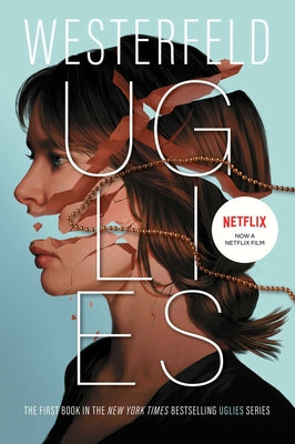 Book cover of Uglies by Westerfeld, Scott