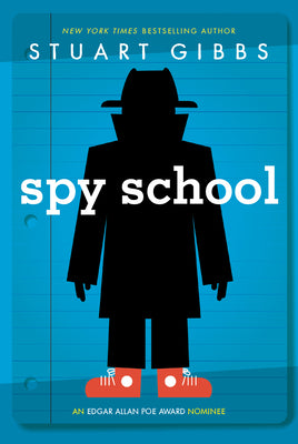 Book cover of Spy School by Gibbs, Stuart