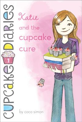 Katie and the Cupcake Cure by Coco Simon book cover