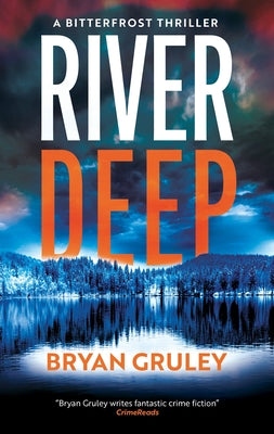 River Deep by Gruley, Bryan book cover