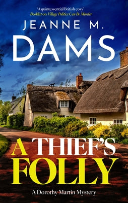 A Thief's Folly by Dams, Jeanne M. book cover