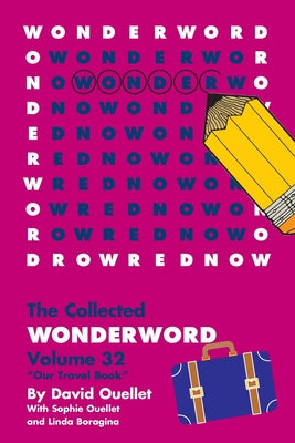 WonderWord Volume 32 by Ouellet, David book cover