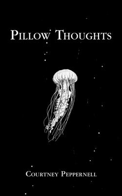 Pillow Thoughts by Courtney Peppernell book cover