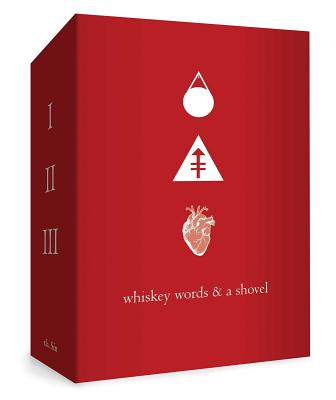 Whiskey Words & Shovel Boxed Set Volume 1-3 by R. H. Sin book cover