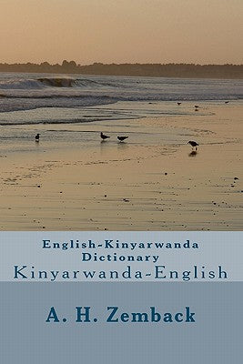 Book cover of English-Kinyarwanda Dictionary: Kinyarwanda-English by Zemback, A. H.