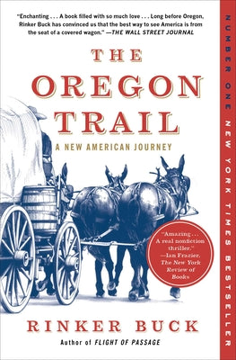 The Oregon Trail: A New American Journey by Buck, Rinker book cover