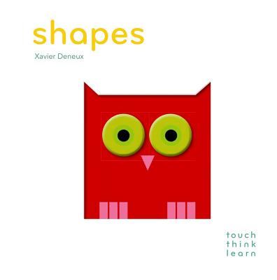 Touchthinklearn: Shapes by Xavier Deneux book cover
