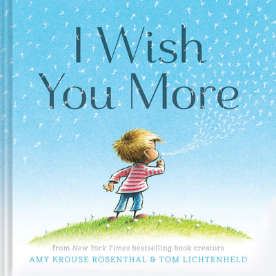 Book cover of I Wish You More by Rosenthal, Amy Krouse