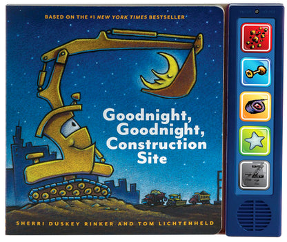 Goodnight, Goodnight, Construction Site Sound Book: (Construction Books for Kids, Books with Sound for Toddlers, Children's Truck Books, Read Aloud Bo by Sherri Duskey Rinker book cover