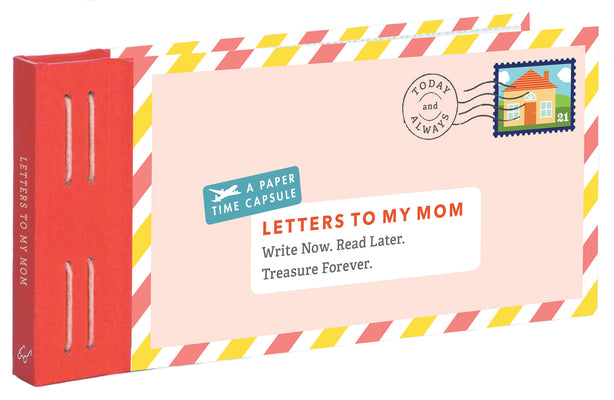 Letters to My Mom: Write Now. Read Later. Treasure Forever. product image