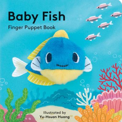 Baby Fish: Finger Puppet Book by Chronicle Books book cover