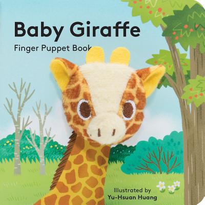Baby Giraffe: Finger Puppet Book by Chronicle Books book cover