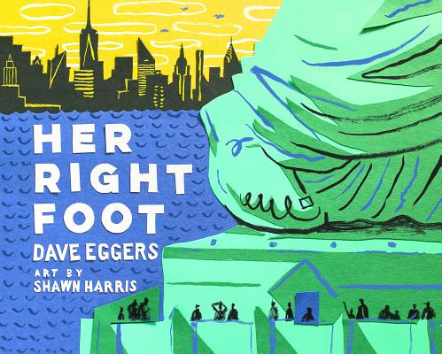 Her Right Foot by Dave Eggers book cover
