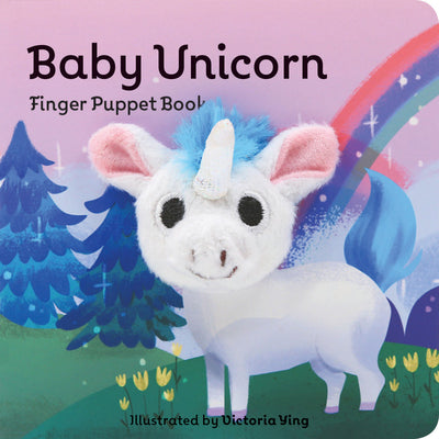 Book cover of Baby Unicorn: Finger Puppet Book: (Unicorn Puppet Book, Unicorn Book for Babies, Tiny Finger Puppet Books) by Chronicle Books