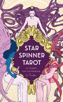 Star Spinner Tarot: (Inclusive, Diverse, LGBTQ Deck of Tarot Cards, Modern Version of Classic Tarot Mysticism) by Trungles book cover