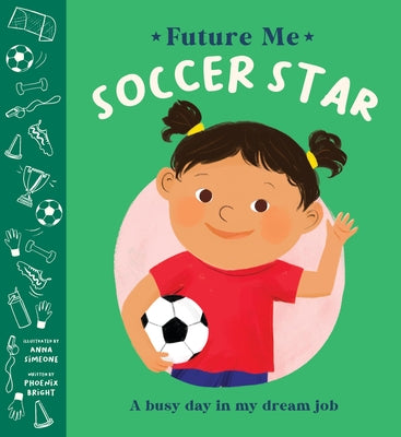Soccer Star by Bright, Phoenix book cover