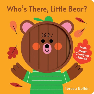 Who's There, Little Bear? by Bell book cover