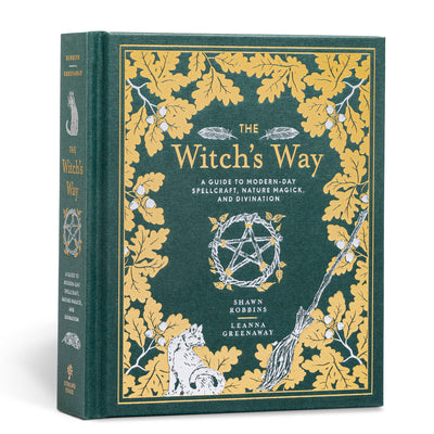 The Witch's Way: A Guide to Modern-Day Spellcraft, Nature Magick, and Divination by Robbins, Shawn book cover