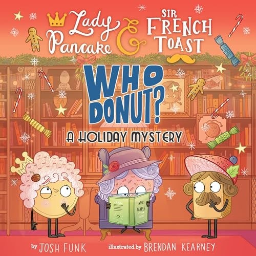 Book cover of Whodonut?: A Holiday Mystery by Funk, Josh