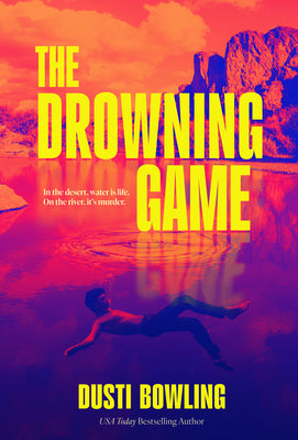 The Drowning Game by Dusti Bowling book cover